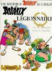 René Goscinny, Albert Uderzo: Asterix the Legionary (French language, 1984)