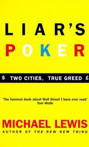 Michael Lewis: Liar's Poker (Paperback, 1990, Penguin Books, Coronet)
