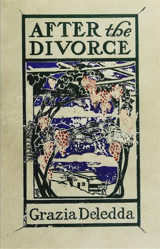 Grazia Deledda: After the divorce (1905, H. Holt and company)