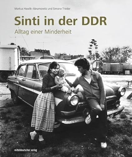 Simone Trieder: Sinti in der DDR (Hardcover, Mitteldeutscher Verlag)