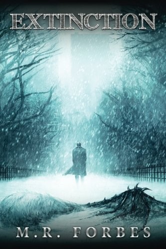 M.R. Forbes: Extinction (The Divine) (Volume 7) (2016, CreateSpace Independent Publishing Platform)