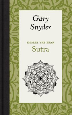 Gary Snyder, Applewood Applewood Books: Smokey the Bear Sutra (2022, Applewood Books)