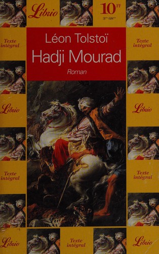 Leo Tolstoy: Hadji Mourad (French language, 1995, EJL)