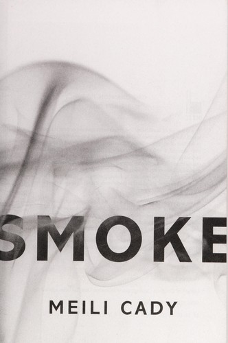 Meili Cady: Smoke (2015)