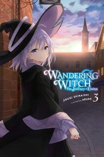 Itsuki Nanao, Jougi Shiraishi, Azure: Wandering Witch, Vol. 3 (Paperback, 2020, Yen Press, LLC)