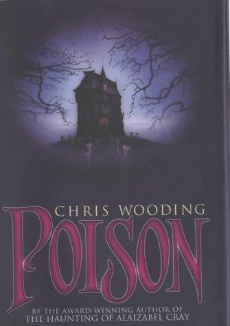 Chris Wooding: Poison (2003, Scholastic Press)