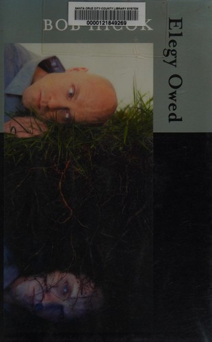 Bob Hicok: Elegy owed (2013, Copper Canyon Press)