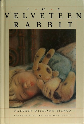 Margery Williams Bianco: The Velveteen Rabbit (1994, Creative Education)