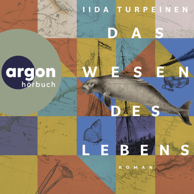 Iida Turpeinen: Das Wesen des Lebens (AudiobookFormat, German language, 2024, Argon)