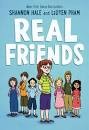 Shannon Hale, LeUyen Pham: real friends (2017, Shannon Hale)