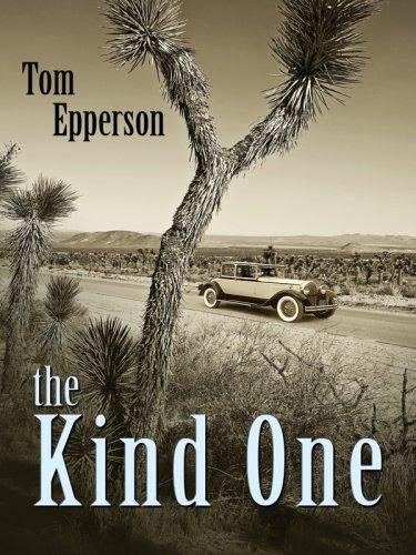 Tom Epperson: The Kind One (Hardcover, 2008, Five Star)