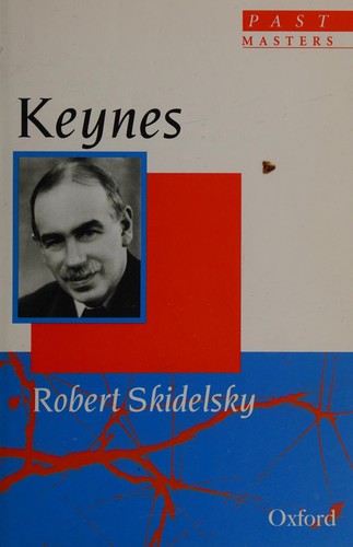 Robert Jacob Alexander Skidelsky: Keynes (1996, Oxford University Press)