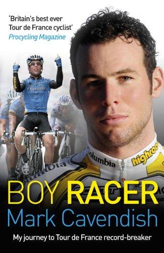 Mark Cavendish: Boy Racer (Paperback, 2010, Ebury Press)
