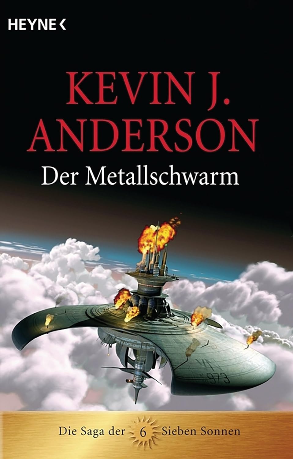 Kevin J Anderson: Der Metallschwarm: Die Saga der Sieben Sonnen (EBook, deutsch language, Heyne)