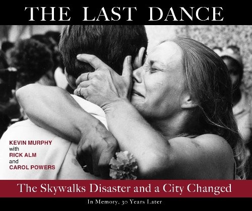 Kevin Murphy, Rick Alm, Carol Powers, Gary Marx: The Last Dance (Hardcover, 2011, Brand: Kansas City Star Books, Kansas City Star Books)