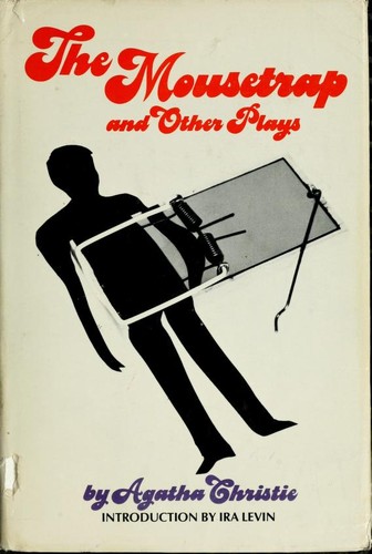 Agatha Christie: The mousetrap, & other plays (1978, Dodd, Mead)
