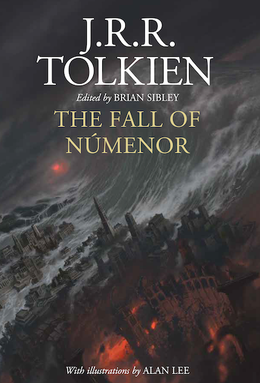 J. R. R. Tolkien: The Fall of Númenor (Hardcover, British English language, 2022)