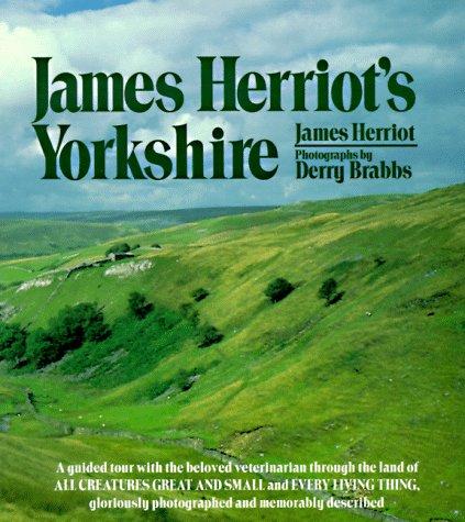 James Herriot: James Herriot's Yorkshire (Paperback, 1981, St. Martin's Griffin)