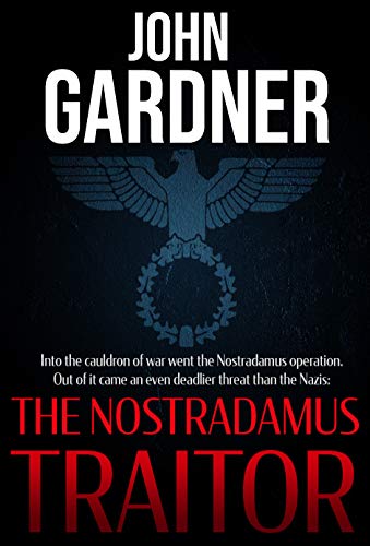 John Gardner: The Nostradamus Traitor (1979, Doubleday)
