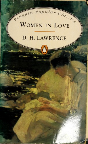 D. H. Lawrence, D. H. Lawrence: Women in love (1994, Penguin)