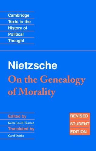 Friedrich Nietzsche: On the genealogy of morality (2006, Cambridge University Press)