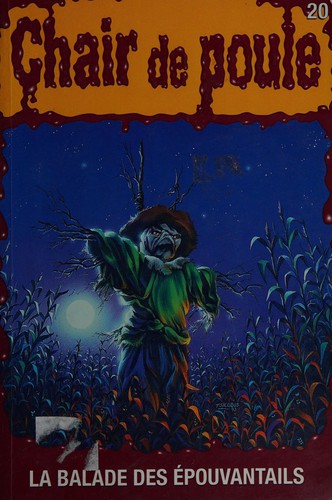 R. L. Stine: La balade des épouvantails (French language, 1995, Héritage)