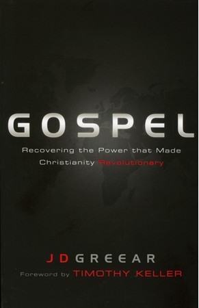 J. D. Greear: Gospel (Paperback, 2011, B&H Books)