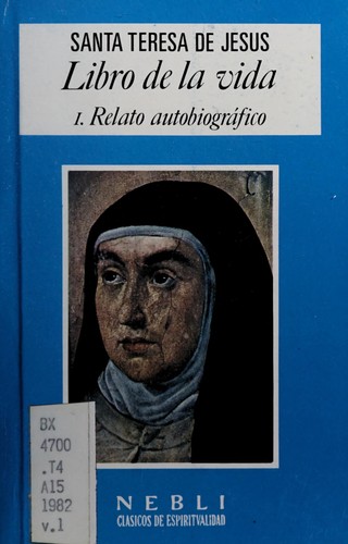 Teresa of Avila: Libro de la vida (Spanish language, 1982, Rialp)