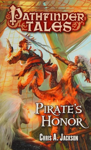 Chris A. Jackson: Pirate's Honor (2013, Paizo Inc.)