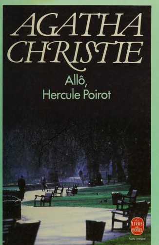Agatha Christie: Allo, Hercule Poirot (Paperback, French language, 2000, Livre de Poche)