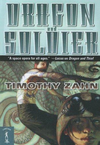 Theodor Zahn: Dragon and Soldier (2005, Turtleback Books Distributed by Demco Media)