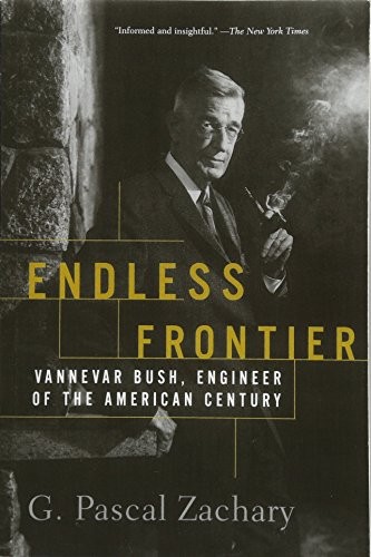 G. Pascal Zachary: Endless Frontier (Paperback, 2018, Free Press)