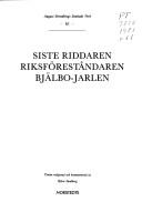 August Strindberg: Siste riddaren ; Riksföreståndaren ; Bjälbo-jarlen (Swedish language, 1988, Norstedt)