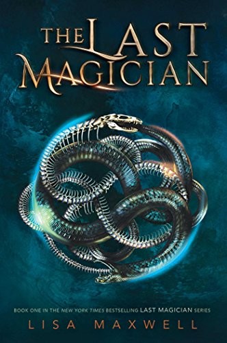 Lisa Maxwell: The Last Magician (Paperback, 2018, Simon Pulse)