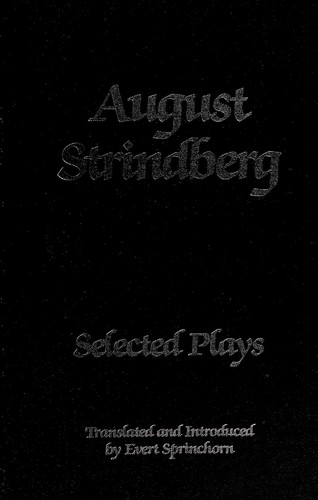 August Strindberg: Selected plays (1986, University of Minnesota Press)