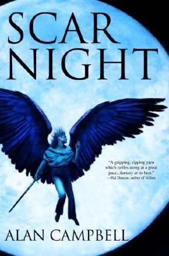Alan Campbell: Scar Night (Hardcover, 2006, Spectra)