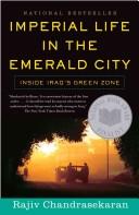 Rajiv Chandrasekaran: Imperial life in the emerald city (Paperback, 2007, Vintage Books)