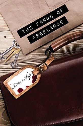 Drew Hayes: The Fangs of Freelance (Fred) (2017, Reuts Publications)
