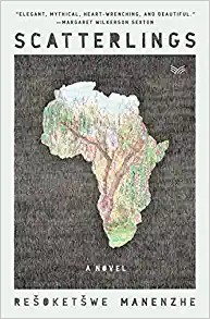 Resoketswe Martha Manenzhe: Scatterlings (Hardcover, 2022, HarperVia)