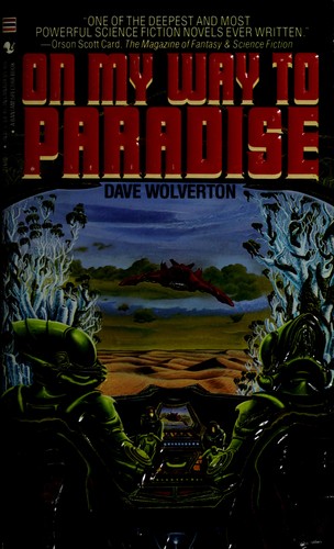 Dave Wolverton: On My Way to Paradise (Paperback, 1989, Spectra)