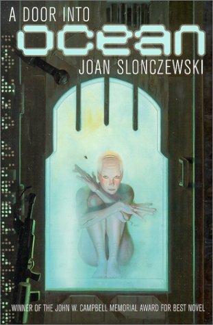 Joan Slonczewski: A Door Into Ocean (Elysium Cycle) (2000, Orb Books)