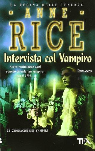 Anne Rice, Anne Rice: Intervista col vampiro (Italian language, 1995)