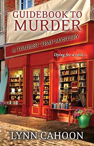 Lynn Cahoon: Guidebook to Murder (Paperback, 2014, Kensington Trade)