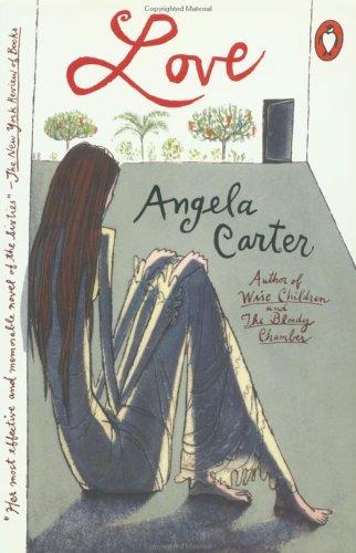 Angela Carter: Love (1988, Penguin Books)