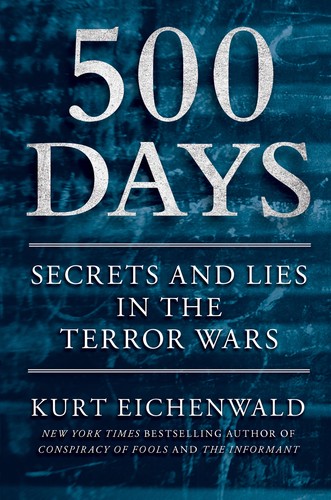 Kurt Eichenwald: 500 days (2012, Touchstone)