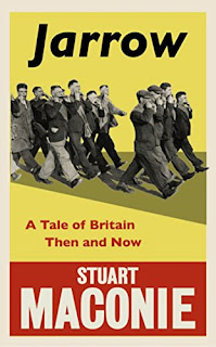 Stuart Maconie: Long Road from Jarrow (2017, Ebury Publishing)