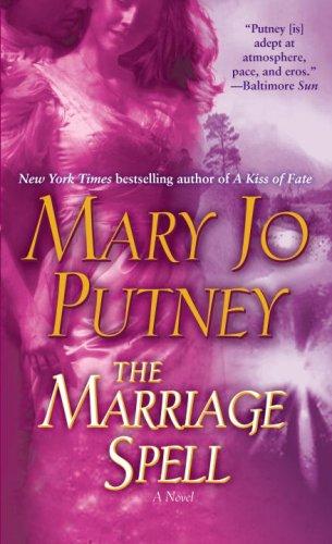 Mary Jo Putney: The Marriage Spell (Paperback, 2007, Ballantine Books)