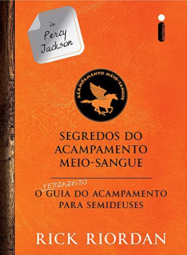_: Segredos do Acampamento Meio-Sangue (Hardcover, Portuguese language, 2018, Intrínseca)