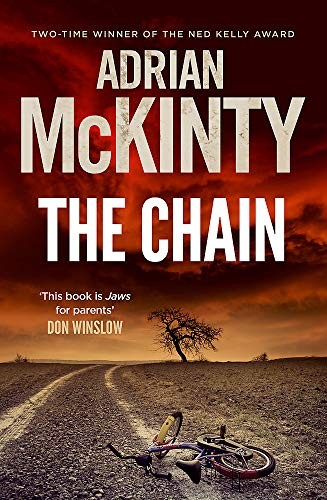 Adrian McKinty: Chain (2019, Hachette Australia)
