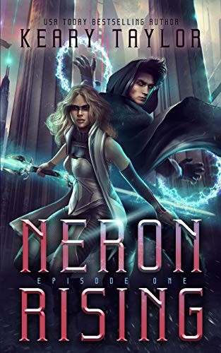 Keary Taylor: Neron Rising (Paperback, 2018, Independently published)